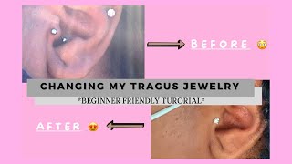 TUTORIAL How To Change Your Tragus Piercing Jewelry [upl. by Artemed]