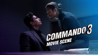 Vidyut Loses His Cool During An Interrogation  Commando 3  Movie Scene  Vipul Amrutlal Shah [upl. by Collayer]