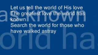 Tell The World Of His Love [upl. by Jabon]