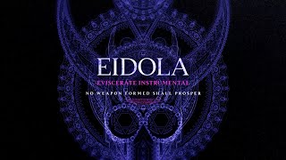 Eidola  No Weapon Formed Shall Prosper Instrumental Visualizer [upl. by Cahilly]