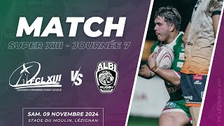 MATCH  Super XIII  Lézignan vs Albi J7 [upl. by Wendin159]