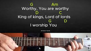 Worthy You are worthy Guitar Tutorial With Chords and Lyrics [upl. by Ulda]