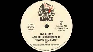 Jive Bunny amp The MasterMixers  Swing The Mood HQ Audio [upl. by Quitt]