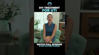 DIY Tips for Managing UTIs at Home  Treatment for UTI [upl. by Nylhsa]