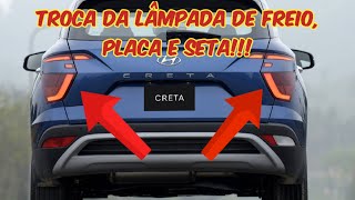 TROCA DA LÂMPADA DE FREIO PLACA E SETA  CRETA NOVA GERAÇÃO [upl. by Gronseth13]