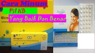 Cara Aturan Pakai Dan Minum Pil KB Andalan amp Microgynon Yang Benar Bagi Pemula [upl. by Aitnyc]