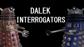 Who are the Dalek Interrogators [upl. by Milford]