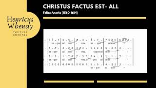 Christus Factus Est  Felice Anerio 15601614  Video Score All [upl. by Carlick]