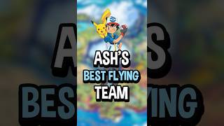 Ash Ketchums BEST Flying Team [upl. by Towbin]