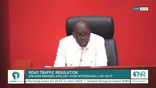 Road traffic regulation Speaker renders apology over withdrawn LI by government [upl. by Acnaiv400]