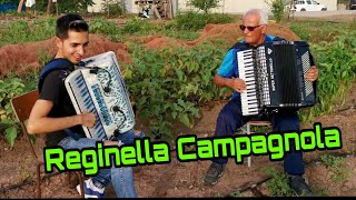 Reginella Campagnola POLKA a 2 fisarmoniche  Antonio Tanca e nonno Franco [upl. by Lilithe2]