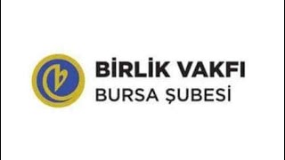 Birlik Vakfı Bursa Şubesi Bursu [upl. by Asilem952]