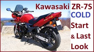 Kawasaki ZR7S Cold Start and Last Look  I Sold my Motorcycle [upl. by Nylaf]