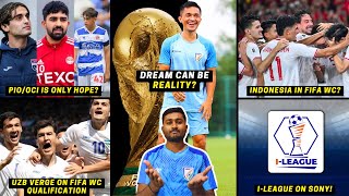 3 ways India can qualify for FIFA World Cup  ILeague on SonyIndonesia amp Uzbekistan in FIFA WC [upl. by Declan228]