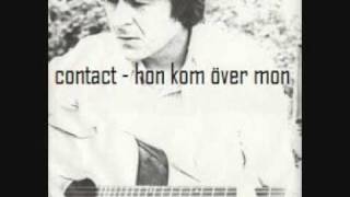 contact  hon kom över mon [upl. by Weisler]