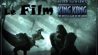 KING KONG FilmGame Complet PS2 Fr [upl. by Araccat891]