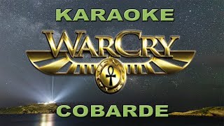 Karaoke Warcry  Cobarde [upl. by Keavy676]