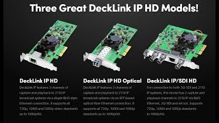 Blackmagic DeckLink IP capture cards [upl. by Willtrude816]