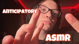 Anticipatory ASMR [upl. by Smukler]