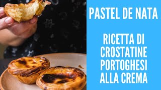 PASTEL DE NATA  ricetta di crostatine portoghesi alla crema [upl. by Harolda]