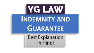 Indemnity and Guarantee  Law of Contracts  In Hindi [upl. by Keriann]