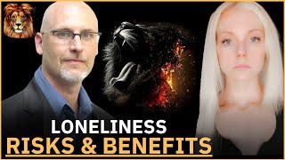 Controversial Take on Being a Loner  Impact of Loneliness [upl. by Ynneh]