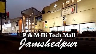 First Mall in Jamshedpur Vlog  PampM Mall  RameezStar [upl. by Cyrano]