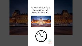 Which country is famous for the Louvre Museum shorts [upl. by Felipe234]