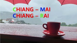 🎬 CHIANGMAI amp CHIANGRAI [upl. by Laroc]