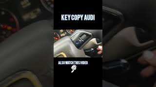 Audi key copy audi automobile carkey ddautotechzone [upl. by Latsyrc]