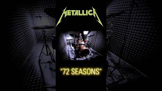 Metallica  quot72 Seasonsquot Drumcover shorts drummer cover drumcover [upl. by Armmat467]