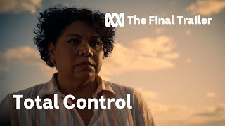 Total Control  The Final Trailer [upl. by Hairim502]