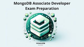 MongoDB Associate Developer Exam Preparation [upl. by Skippie]