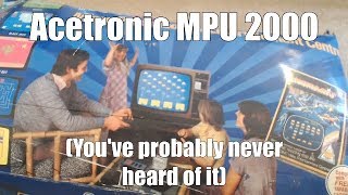 The Acetronic MPU 2000  The greatest most groundbreaking console ever made that nobody cares about [upl. by Nolek]