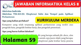 Kunci Jawaban Informatika Kelas 8 Halaman 59 Kurikulum Merdeka Aktivitas TIKK802 [upl. by Lotta]