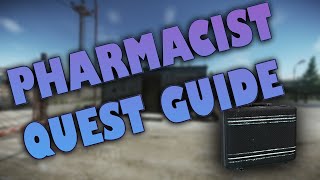 Escape from Tarkov  Pharmacist quest guide [upl. by Kinna]