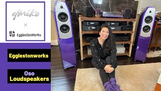 Live Music amp Vinyl Through Hifi This Girls Journey with the Egglestonworks Oso Loudspeakers Ep 1 [upl. by Avek]