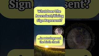 What Does The AscendantRising Sign Represent Astrology Basics Learn Astrology Series [upl. by Cerys]