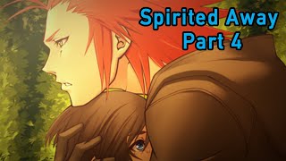 KH Spirited Away Part 4 [upl. by Golanka]