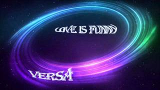 Versa  Love Is Funny Energetic Mix [upl. by Klingel752]