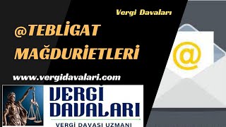 Tebligat Mağduriyetleri [upl. by Riggins]