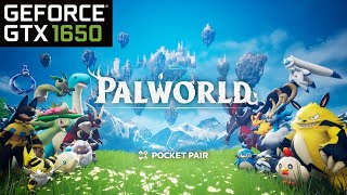 GTX 1650 in Palworld  1080p Very Low to Epic settings [upl. by Manaker]