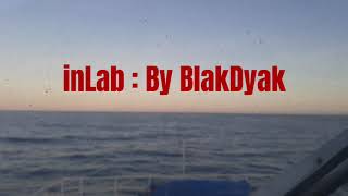 Inlab By Blakdyak with Lyrics ♥️♥️♥️♥️ [upl. by Lubow]