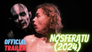 Nosferatu 2024 Official Trailer  A MustWatch [upl. by Lisabeth923]