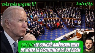 🛑CRISE RUSSIE UKRAINE LE CONGRÈ AMÉRICAIN VIENT DE DESTITUER JOE BIDEN  scandale [upl. by Ennairac461]