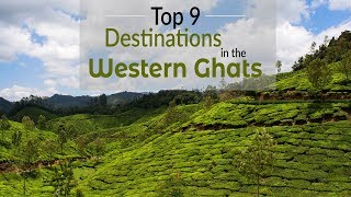 Top 9 Destinations In The Western Ghats  Hill Stations In The Western Ghats [upl. by Imeaj47]