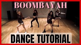 BLACKPINK  붐바야BOOMBAYAH Dance Mirror Tutorial SLOWED [upl. by Oisacin]