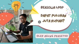 Beasiswa LPDP Dapat 50 Juta Rincian Pendanaan LPDP [upl. by Nailuj]