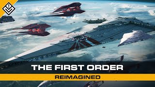 Part One  The First Order Reimagined  Star Wars [upl. by Ethe]