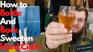 How to Back sweeten and bottle Hard cider [upl. by Nnaharas]